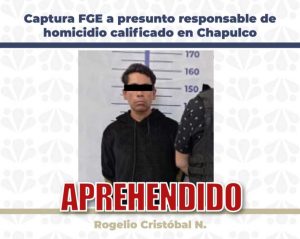 Captura FGE a presunto responsable de homicidio calificado en Chapulco
