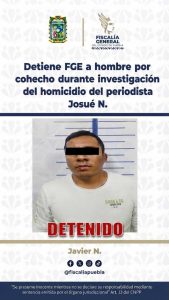 FGE detiene a alcalde auxiliar de San Lucas Atoyatenco por investigación del homicidio del periodista Josué Martínez
