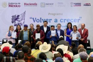 “Volver a Crecer” devuelve tranquilidad y Patrimonio a familias productoras de Puebla